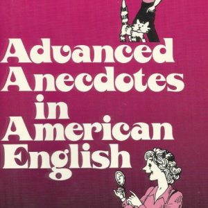 Advance Anecdotes