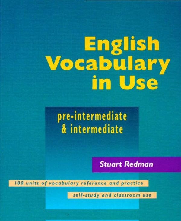 English Vocabulary in Use - Pre-Intermediate & Intermediate