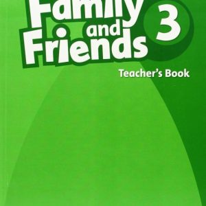 Family and Friends 3 Teacher's book