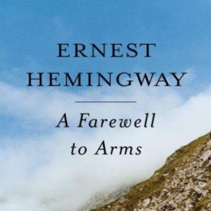 A Farewell to Arms
