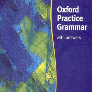 Oxford Practice Grammar with Answers