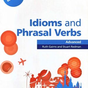 Advanced Idioms & Phrasal Verbs